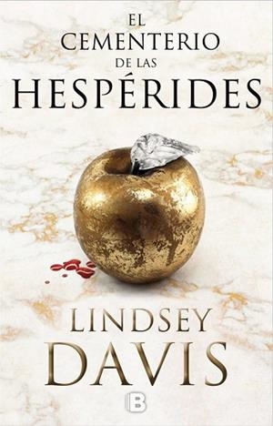 EL CEMENTERIO DE LAS HESPÉRIDES | 9788466661256 | DAVIS, LINDSEY | Llibres Parcir | Llibreria Parcir | Llibreria online de Manresa | Comprar llibres en català i castellà online