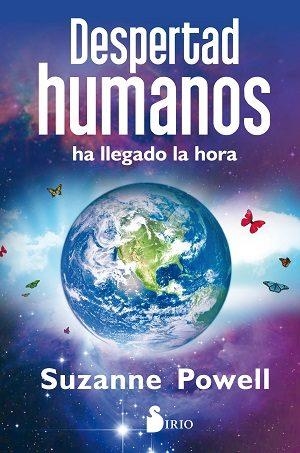 DESPERTAD HUMANOS, HA LLEGADO LA HORA | 9788417030520 | POWELL, SUZANNE | Llibres Parcir | Llibreria Parcir | Llibreria online de Manresa | Comprar llibres en català i castellà online