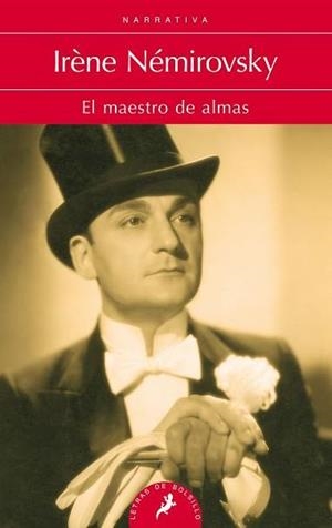 EL MAESTRO DE ALMAS | 9788498388121 | NÉMIROVSKY, IRÈNE | Llibres Parcir | Llibreria Parcir | Llibreria online de Manresa | Comprar llibres en català i castellà online