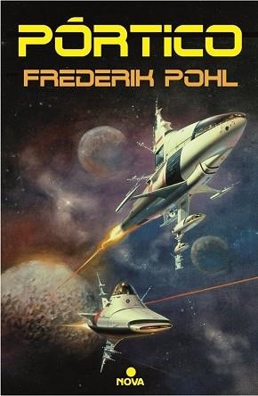 PORTICO | 9788466662031 | POHL, FREDERIK | Llibres Parcir | Llibreria Parcir | Llibreria online de Manresa | Comprar llibres en català i castellà online