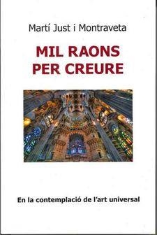 MIL RAONS PER CREURE | 9788415269540 | Llibres Parcir | Librería Parcir | Librería online de Manresa | Comprar libros en catalán y castellano online