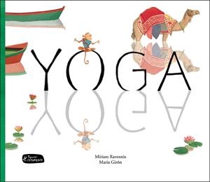 YOGA | 9788415518495 | RAVENTÓS BARANGÉ, MÍRIAM | Llibres Parcir | Llibreria Parcir | Llibreria online de Manresa | Comprar llibres en català i castellà online