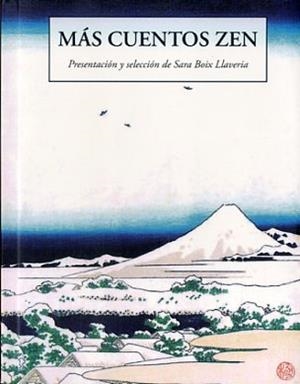 MAS CUENTOS ZEN | 9788497169455 | Llibres Parcir | Librería Parcir | Librería online de Manresa | Comprar libros en catalán y castellano online