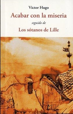 ACABAR CON LA MISERIA | 9788497169653 | HUGO, VICTOR | Llibres Parcir | Llibreria Parcir | Llibreria online de Manresa | Comprar llibres en català i castellà online