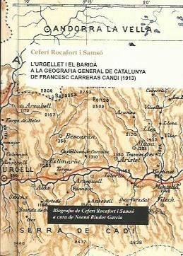 L'URGELLET I EL BARIDÀ A LA GEOGRAFIA GENERAL DE CATALUNYA DE FRANCESC CARRERAS | 9788494632839 | ROCAFORT I SAMSÓ, CEFERÍ | Llibres Parcir | Llibreria Parcir | Llibreria online de Manresa | Comprar llibres en català i castellà online