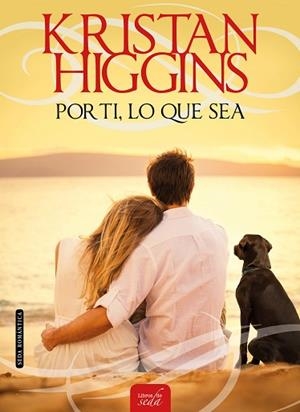 POR TI, LO QUE SEA | 9788416550364 | HIGGINS, KRISTAN | Llibres Parcir | Llibreria Parcir | Llibreria online de Manresa | Comprar llibres en català i castellà online
