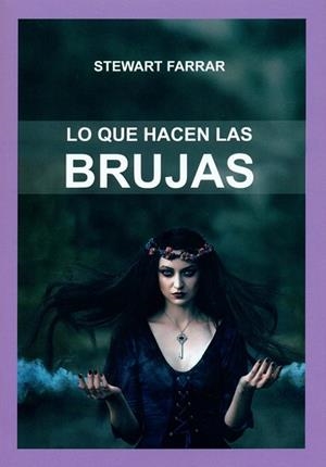 LO QUE HACEN LAS BRUJAS | 9788476271940 | AA.VV | Llibres Parcir | Llibreria Parcir | Llibreria online de Manresa | Comprar llibres en català i castellà online