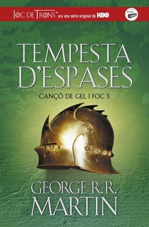 TEMPESTA D'ESPASES (CANÇÓ DE GEL I FOC 3) | 9788420487090 | GEORGE R.R. MARTIN | Llibres Parcir | Llibreria Parcir | Llibreria online de Manresa | Comprar llibres en català i castellà online