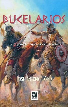 BUCELARIOS | 9788494507496 | LÓPEZ, JOSÉ ANTONIO | Llibres Parcir | Librería Parcir | Librería online de Manresa | Comprar libros en catalán y castellano online