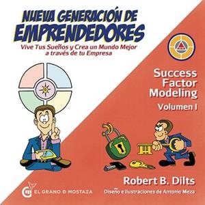 NUEVA GENERACIÓN DE EMPRENDEDORES | 9788494679841 | DILTS, ROBERT | Llibres Parcir | Librería Parcir | Librería online de Manresa | Comprar libros en catalán y castellano online