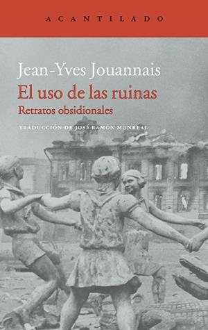 EL USO DE LAS RUINAS | 9788416748266 | JOUANNAIS, JEAN-YVES | Llibres Parcir | Llibreria Parcir | Llibreria online de Manresa | Comprar llibres en català i castellà online