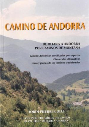 CAMINO DE ANDORRA | 9999900001952 | PIFERRER JORDI | Llibres Parcir | Librería Parcir | Librería online de Manresa | Comprar libros en catalán y castellano online