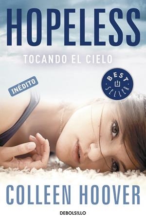HOPELESS | 9788490326244 | COLLEEN HOOVER | Llibres Parcir | Llibreria Parcir | Llibreria online de Manresa | Comprar llibres en català i castellà online