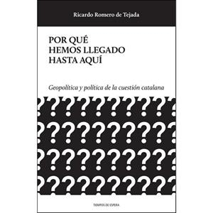 POR QUÉ HEMOS LLEGADO HASTA AQUÍ | 9788494747908 | Llibres Parcir | Librería Parcir | Librería online de Manresa | Comprar libros en catalán y castellano online