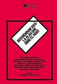 REFERÈNDUM 2017: LA CLAU QUE OBRE EL PANY | 9788493870584 | ANNA GABRIEL/ JORDI CUIXART: GERARD NOGUÉS/ CARLES RIERA/ BLANCA SERRA/ ALBERT BOTRÀN/ ETC | Llibres Parcir | Llibreria Parcir | Llibreria online de Manresa | Comprar llibres en català i castellà online