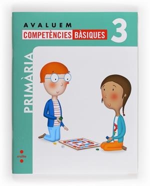 AVALUEM COMPETÈNCIES BÀSIQUES. 3 PRIMÀRIA | 9788466132336 | CALZADO ROLDÁN, ARACELI / SANTAOLALLA PASCUAL, ELSA / PELLICER IBORRA, CARMEN | Llibres Parcir | Llibreria Parcir | Llibreria online de Manresa | Comprar llibres en català i castellà online