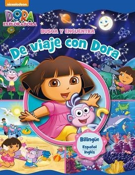 DE VIAJE CON DORA (DORA LA EXPLORADORA. BUSCA Y ENCUENTRA) | 9788448846831 | NICKELODEON | Llibres Parcir | Librería Parcir | Librería online de Manresa | Comprar libros en catalán y castellano online