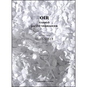 OIR | 9788494458644 | VERDAGUER, JACINT/ SOLER, LLUÍS (VERSIÓ I VEU) | Llibres Parcir | Llibreria Parcir | Llibreria online de Manresa | Comprar llibres en català i castellà online