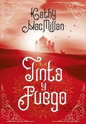TINTA Y FUEGO | 9788490438275 | KATHLEEN K. MACMILLAN | Llibres Parcir | Librería Parcir | Librería online de Manresa | Comprar libros en catalán y castellano online