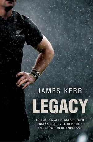 LEGACY | 9788494506482 | KERR, JAMES | Llibres Parcir | Llibreria Parcir | Llibreria online de Manresa | Comprar llibres en català i castellà online