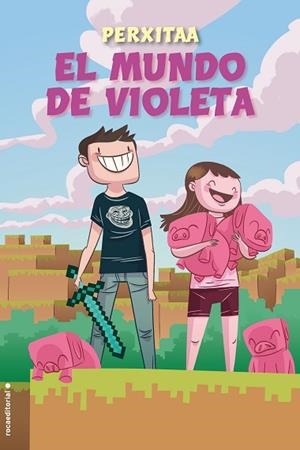 EL MUNDO DE VIOLETA | 9788416700790 | PERXITAA | Llibres Parcir | Llibreria Parcir | Llibreria online de Manresa | Comprar llibres en català i castellà online