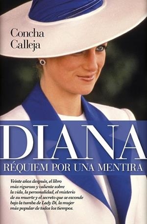 DIANA DE GALES. RÉQUIEN POR UNA MENTIRA | 9788417044473 | CALLEJA, CONCHA | Llibres Parcir | Librería Parcir | Librería online de Manresa | Comprar libros en catalán y castellano online