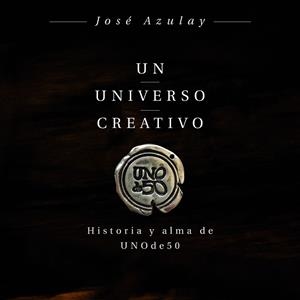 UN UNIVERSO CREATIVO | 9788498754469 | AZULAY AZULAY, JOSÉ | Llibres Parcir | Llibreria Parcir | Llibreria online de Manresa | Comprar llibres en català i castellà online