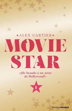 MOVIE STAR 1 | 9788408175001 | CARTIER, ALEX | Llibres Parcir | Llibreria Parcir | Llibreria online de Manresa | Comprar llibres en català i castellà online