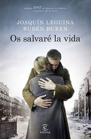 OS SALVARÉ LA VIDA | 9788467050516 | LEGUINA, JOAQUÍN/BUREN, RUBÉN | Llibres Parcir | Librería Parcir | Librería online de Manresa | Comprar libros en catalán y castellano online