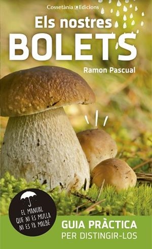 ELS NOSTRES BOLETS | 9788490345023 | PASCUAL I LLUVIÀ, RAMON | Llibres Parcir | Llibreria Parcir | Llibreria online de Manresa | Comprar llibres en català i castellà online