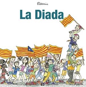 LA DIADA | 9788429775983 | BAYÉS, PILARÍN | Llibres Parcir | Librería Parcir | Librería online de Manresa | Comprar libros en catalán y castellano online