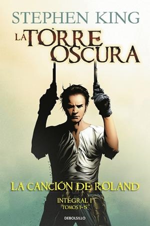 LA TORRE OSCURA. LA CANCIÓN DE ROLAND | 9788466336949 | STEPHEN KING | Llibres Parcir | Llibreria Parcir | Llibreria online de Manresa | Comprar llibres en català i castellà online
