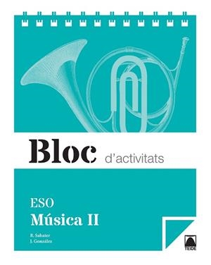 BLOC D'ACTIVITATS. MÚSICA II ESO | 9788430790135 | SABATER RIBERA, ROSER | Llibres Parcir | Llibreria Parcir | Llibreria online de Manresa | Comprar llibres en català i castellà online