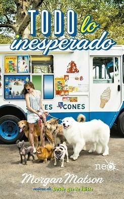 TODO LO INESPERADO | 9788417002817 | MATSON, MORGAN | Llibres Parcir | Librería Parcir | Librería online de Manresa | Comprar libros en catalán y castellano online