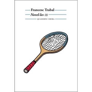 NOVEL·LES (I) | 9788477275817 | TRABAL BENESSAT, FRANCESC | Llibres Parcir | Llibreria Parcir | Llibreria online de Manresa | Comprar llibres en català i castellà online