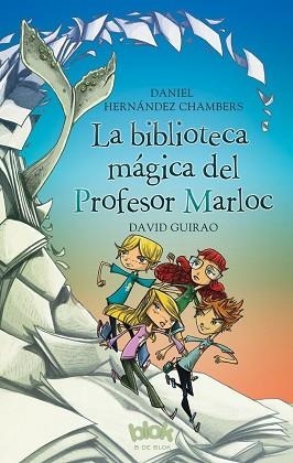 LA BIBLIOTECA MÁGICA | 9788416712588 | HERNÁNDEZ CHAMBERS, DANIEL | Llibres Parcir | Librería Parcir | Librería online de Manresa | Comprar libros en catalán y castellano online