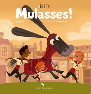 MULASSES! | 9788417000240 | PEIX CRUZ, SUSANA | Llibres Parcir | Librería Parcir | Librería online de Manresa | Comprar libros en catalán y castellano online