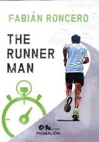 RUNNER MAN, THE | 9788417043544 | RONCERO, FABIAN | Llibres Parcir | Llibreria Parcir | Llibreria online de Manresa | Comprar llibres en català i castellà online
