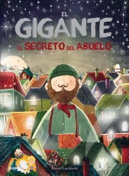 EL GIGANTE. EL SECRETO DEL ABUELO | 9788416965465 | LITCHFIELD, DAVID | Llibres Parcir | Llibreria Parcir | Llibreria online de Manresa | Comprar llibres en català i castellà online