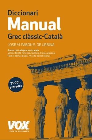 DICCIONARI MANUAL GREC CLÀSSIC-CATALÀ | 9788499742359 | PABÓN DE URBINA, JOSÉ MARÍA | Llibres Parcir | Llibreria Parcir | Llibreria online de Manresa | Comprar llibres en català i castellà online