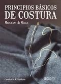 PRINCIPIOS BÁSICOS DE COSTURA | 9788425230721 | DENHAM, CAROLYN N. K. | Llibres Parcir | Llibreria Parcir | Llibreria online de Manresa | Comprar llibres en català i castellà online