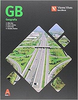 GB (GEOGRAFIA) BATXILLERAT AULA 3D | 9788468236087 | A. ALBET / D. BOSCH / C. GARCÍA / N. GONZÁLEZ-MONFORT | Llibres Parcir | Librería Parcir | Librería online de Manresa | Comprar libros en catalán y castellano online
