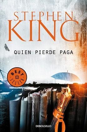 QUIEN PIERDE PAGA (TRILOGÍA BILL HODGES 2) | 9788466341660 | STEPHEN KING | Llibres Parcir | Llibreria Parcir | Llibreria online de Manresa | Comprar llibres en català i castellà online