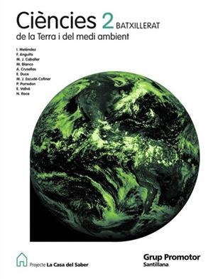 CIENCIES DE LA TERRA I DEL MEDI AMBIENT 2 BATXILLERAT LA CASA DEL SABER | 9788479185176 | MELENDEZ HEVIA, IGNACIO | Llibres Parcir | Librería Parcir | Librería online de Manresa | Comprar libros en catalán y castellano online