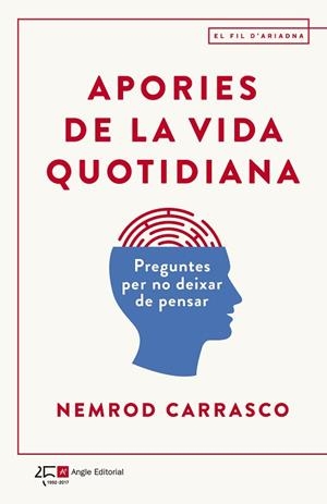 APORIES DE LA VIDA QUOTIDIANA | 9788415307938 | CARRASCO NICOLA, NEMROD | Llibres Parcir | Llibreria Parcir | Llibreria online de Manresa | Comprar llibres en català i castellà online