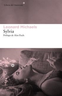 SYLVIA | 9788417007201 | MICHAELS, LEONARD | Llibres Parcir | Librería Parcir | Librería online de Manresa | Comprar libros en catalán y castellano online