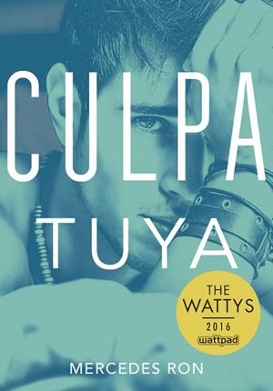 CULPA TUYA (CULPA MíA 2) | 9788490438633 | MERCEDES RON | Llibres Parcir | Llibreria Parcir | Llibreria online de Manresa | Comprar llibres en català i castellà online