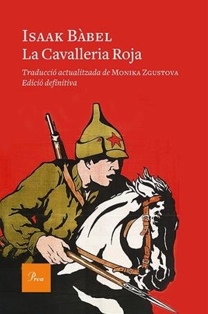 LA CAVALLERIA ROJA | 9788475886794 | BáBEL, ISAAK | Llibres Parcir | Llibreria Parcir | Llibreria online de Manresa | Comprar llibres en català i castellà online