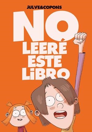 NO LEERé ESTE LIBRO | 9788424661687 | COPONS, JAUME | Llibres Parcir | Librería Parcir | Librería online de Manresa | Comprar libros en catalán y castellano online