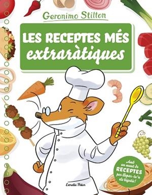 LES RECEPTES MéS EXTRARàTIQUES | 9788491373261 | STILTON, GERONIMO | Llibres Parcir | Librería Parcir | Librería online de Manresa | Comprar libros en catalán y castellano online